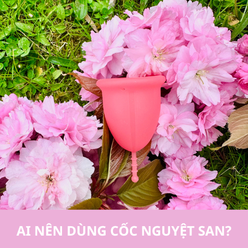 Cốc nguyệt san dùng cho lứa tuổi nào? Cốc nguyệt san dùng cho lứa tuổi nào?